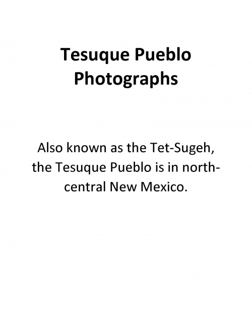 Tesuque Pueblo Photographs  1883 - 1945